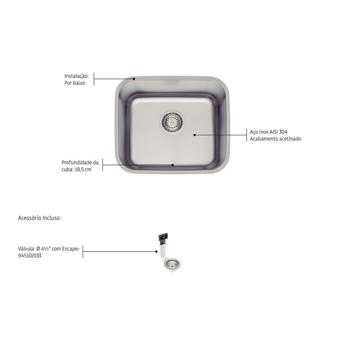 Cuba de Embutir Tramontina Dora 40 BL R6 em Aço Inox Escovado com Válvula e escape 40x34 cm